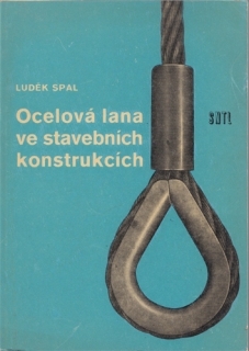 Spal - Ocelová lana ve stavebních konstrukcích