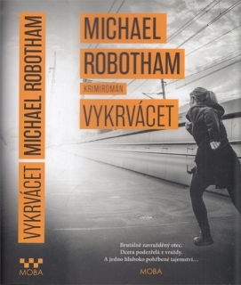 Robotham - Joseph O'Loughlin (4.): Vykrvácet