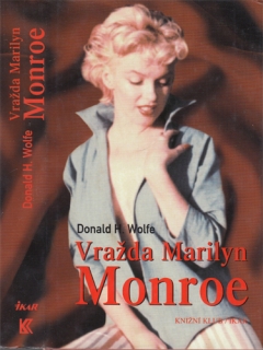 Wolfe - Vražda Marilyn Monroe