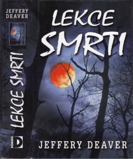 Deaver - Lekce smrti
