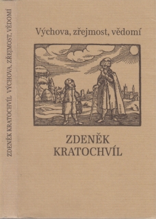 Kratochvíl - Výchova, zřejmost, vědomí
