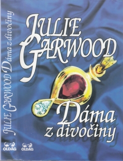 Garwood - Královští vyzvědači (1.): Dáma z divočiny