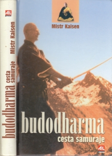 Kaisen - Budodharma: Cesta samuraje