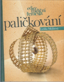 Malátová - Paličkování