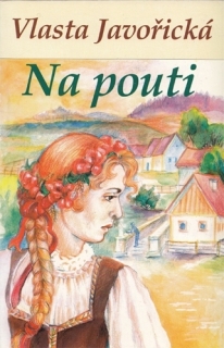 Javořická - Na pouti