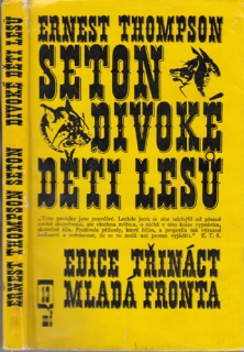 Seton - Divoké děti lesů