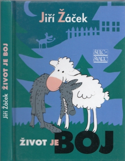 Žáček - Život je boj