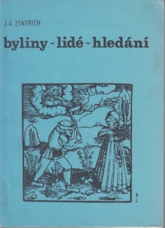 Zentrich - byliny-lidé-hledání