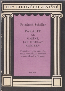 Schiller - Parasit čili Umění, jak dělat kariéru