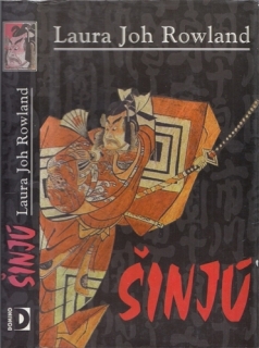 Rowland - Sano Ičiró (1.): Šinjú