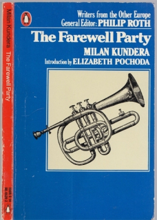 Kundera - The Farewell Party (Valčík na rozloučenou)