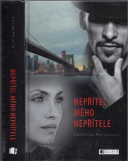 Petrusová - Bavettovi (2.): Nepřítel mého nepřítele