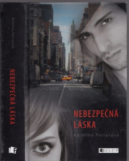 Petrusová - Bavettovi (1.): Nebezpečná láska