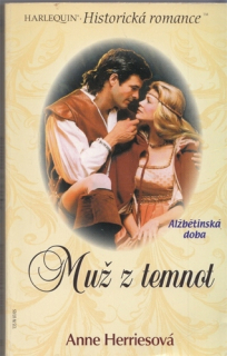 HQ Historická romance - Alžbětinská doba (č. 135): Muž z temnot