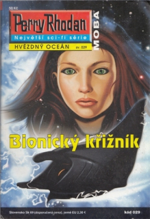 Feldhoff: Perry Rhodan - Hvězdný oceán (sv. č. 29): Bionický křižník