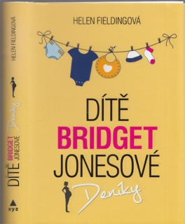Fieldingová - Bridget Jones (4. díl): Dítě Bridget Jonesové