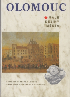 Olomouc - Malé dějiny města