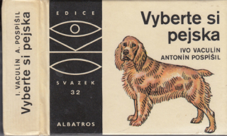 OKO (32. svazek): Vaculín - Vyberte si pejska