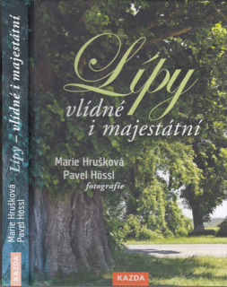Hrušková - Lípy vlídné i majestátní