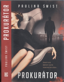 Świst - Prokurátor (1): Prokurátor