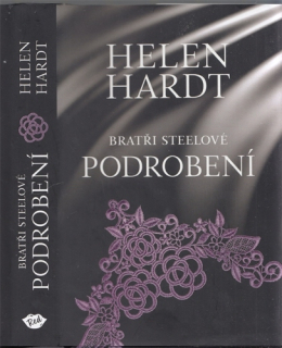 Hardt - Bratři Steelové (6): Podrobení