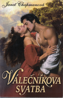 Chapman - Highlander (3. díl): Válečníkova svatba