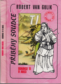 Gulik - Příběhy soudce Ti (14): Soudce Ti v akci