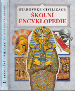 Chrisholmová, Millardová - Starověké civilizace (Školní encyklopedie)