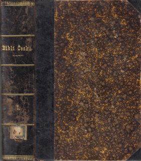 Biblí Česká čili Písmo Svaté Starého i Nového Zákona (1. díl)
