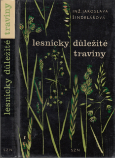 Šindelářová - Lesnicky důležité traviny