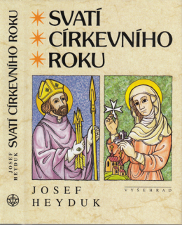 Heyduk - Svatí cirkevního roku