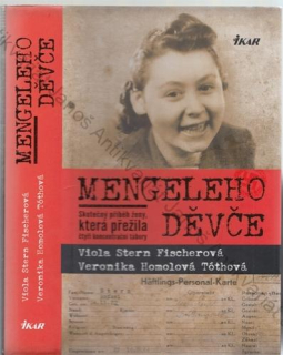 Fischerová, Tóthová - Mengeleho děvče