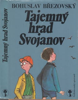 Březovský - Tajemný hrad Svojanov