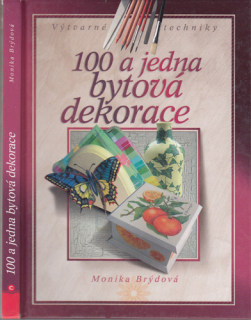 Brýdová - 100 a jedna bytová dekorace