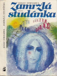 Strnadel - Zamrzlá studánka