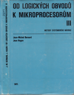Bernard, Hugon - Od logických obvodů k mikroprocesorům III