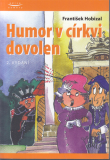 Hobizal - Humor v církvi dovolen