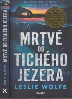 Wolfe - Případy Kay Sharpové (1): Mrtvé od Tichého jezera