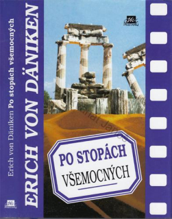 Däniken - Po stopách všemocných