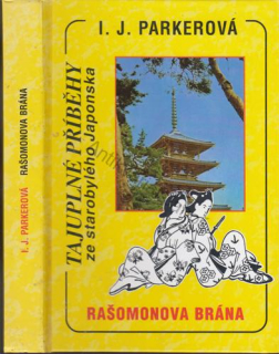 Parker - Případy Sugawary Akitady (2): Rašomonova brána
