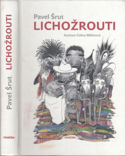 Šrut - Lichožrouti