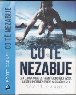 Carney - Co tě nezabije