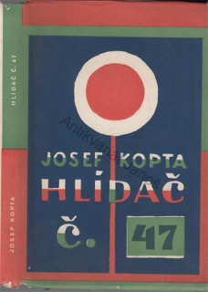 Kopta - Hlídač č. 47
