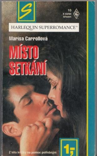 HQ Superromance (č. 10): Místo setkání