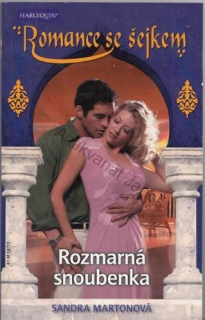 HQ Romance se šejkem (č. 41): Rozmarná snoubenka