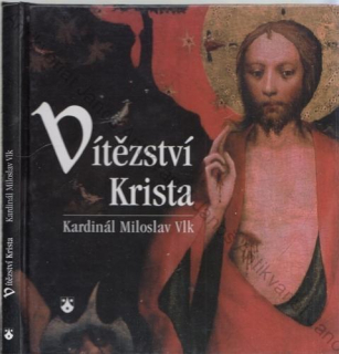 Vlk - Vítězství Krista