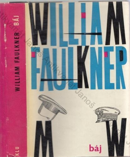 Faulkner - Báj