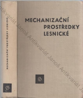 Douda - Mechanizační prostředky lesnické