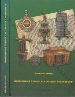 Čermák - Olomoucká řemesla a obchod v minulosti