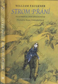 Faulkner - Strom přání